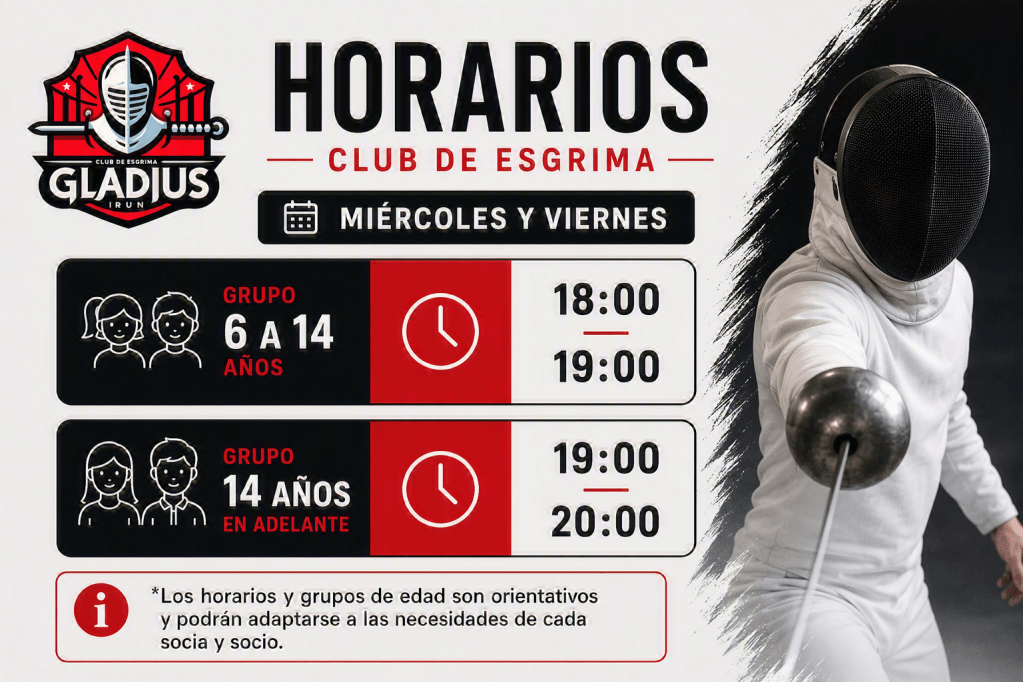 Horario del Club de Esgrima Gladius en Irun, para miércoles y viernes. Grupos de 6 a 14 años y mayores de 14 años, con horarios de 18:00 a 19:00 y de 19:00 a 20:00 respectivamente.